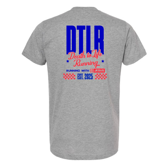 DTLR TRAIL RUNNER - RUNNING WITH JESUS TEE
